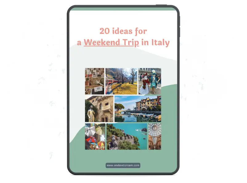 20 ideas for a weekend trip in Italy